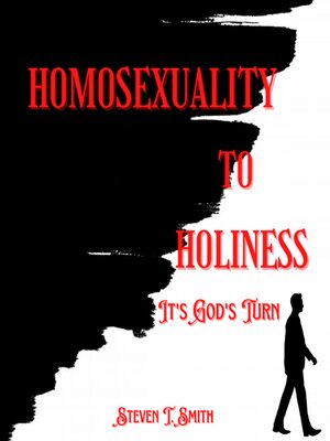 cover image of Homosexuality to Holiness